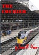 The Courier by James Vance