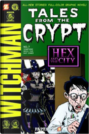 Tales From The Crypt, Vol. 7 by Al Feldstein, Greg Farshtey, Jim Salicrup, John L. Lansdale, William M. Gaines