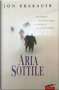 Aria sottile by Jon Krakauer