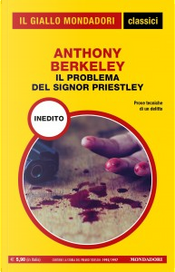 Il problema del signor Priestley by Anthony Berkeley