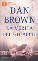 La verità del ghiaccio by Dan Brown