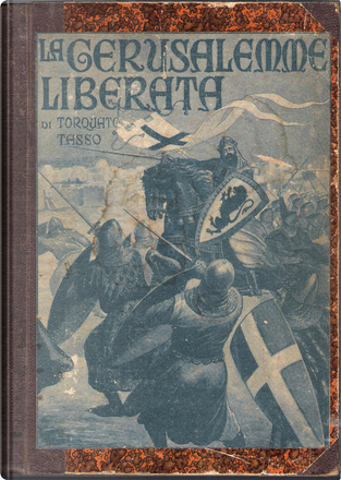 La Gerusalemme liberata by Torquato Tasso, Società Editoriale Milanese