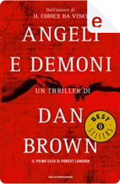 Angeli e demoni by Dan Brown Angeli e demoni by Dan Brown
