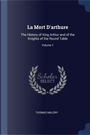 La Mort d'Arthure by Thomas Malory