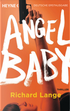 Angel Baby by Richard Lange