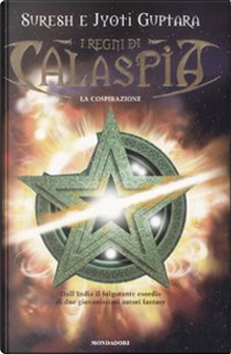 I regni di Calaspia by Jyoti Guptara, Suresh Guptara