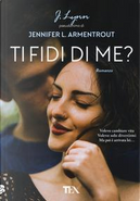 Ti fidi di me? by Armentrout Jennifer L. (J. Lynn)