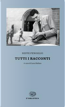 Tutti i racconti by Beppe Fenoglio