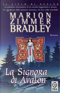 La Signora di Avalon by Marion Zimmer Bradley