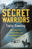 Secret Warriors by Taylor Downing