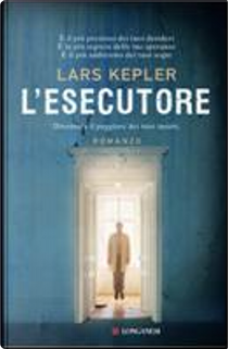 L'esecutore by Lars Kepler