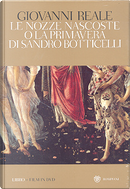 Le nozze nascoste o la Primavera di Sandro Botticelli by Elisabetta Sgarbi, Giovanni Reale
