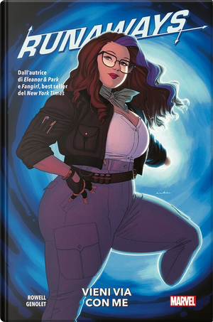 Runaways vol. 6 by Mariko Tamaki, Rainbow Rowell