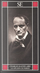 Lo spleen di Parigi by Charles Baudelaire