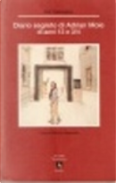 Diario segreto di Adrian Mole di anni 13 e 3/4 by Sue Townsend