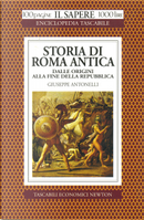 Storia di Roma antica dalle origini alla fine della Repubblica by Giuseppe Antonelli