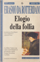 Elogio della follia by Desiderius Erasmus