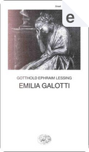 Emilia Galotti by Gotthold Ephraim Lessing
