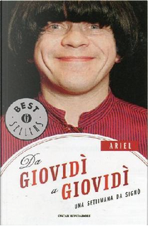 Ariel. Da giovidì a giovidì. Una settimana da Signò by Federico Andreotti, Marco Marzocca