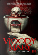 Vloody Mary by Paolo Di Orazio