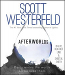 Afterworlds by Scott Westerfeld