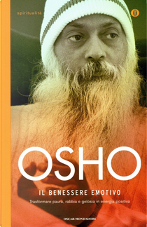 Il benessere emotivo by Osho