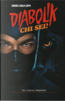 Diabolik chi sei? by Andrea Carlo Cappi