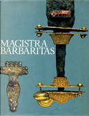 Magistra barbaritas by AA. VV.