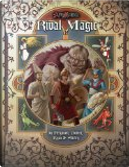 Rival Magic by Chris Jensen Romer, Mark Shirley, Matt Ryan, Timothy Ferguson