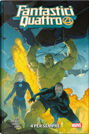 Fantastici Quattro vol. 1 by Dan Slott