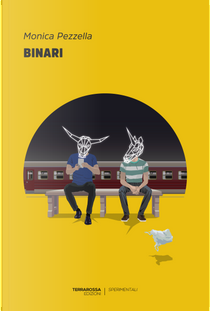 Binari by Monica Pezzella