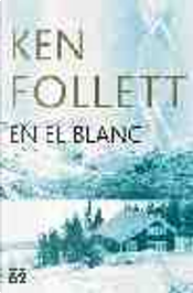 En el blanc by Ken Follett