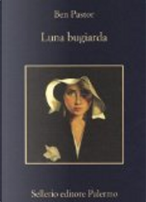 Luna bugiarda by Ben Pastor