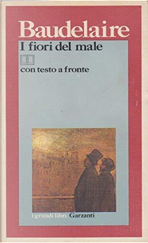 I fiori del male by Charles Baudelaire