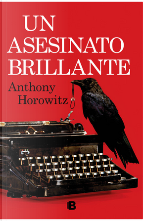 Un asesinato brillante by Anthony Horowitz