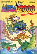 Mega n. 441 by Arthur Faria Jr., Bob Bartholomew, Brian Claxton, Claudia Salvatori, Danilo Barozzi, Donne Avenell, Eli Marcos M. Leon, Fernando Güell, Francisco Sabaté Montero, Gail Renard, Hans Højdorf, Irineu Soares Rodrigues, Jack Sutter, Joaquín Cañizares Sanchez, Joel Katz, John Kane, John O'Conner, Jorge David Redo, José Colomer Fonts, José Maria Millet Lopez, Les Lilley, Miles Tredinnick, Paul Halas, Salvatore Deiana, Sergio Tulipano, Stefan Printz-Påhlson, Tino Santanach Hernandez, Tom Anderson, Unn Printz-Påhlson, Vicar Mega n. 441 by Arthur Faria Jr., Bob Bartholomew, Brian Claxton, Claudia Salvatori, Danilo Barozzi, Donne Avenell, Eli Marcos M. Leon, Fernando Güell, Francisco Sabaté Montero, Gail Renard, Hans Højdorf, Irineu Soares Rodrigues, Jack Sutter, Joaquín Cañizares Sanchez, Joel Katz, John Kane, John O'Conner, Jorge David Redo, José Colomer Fonts, José Maria Millet Lopez, Les Lilley, Miles Tredinnick, Paul Halas, Salvatore Deiana, Sergio Tulipano, Stefan Printz-Påhlson, Tino Santanach Hernandez, Tom Anderson, Unn Printz-Påhlson, Vicar