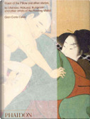 Poem of the pillow and other stories by Utamaro, Hokusai, Kuniyoshi and other artists of the Floating World by Gian Carlo Calza