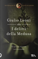 I delitti della medusa by Giulio Leoni