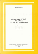 Guida allo studio del greco del Nuovo Testamento by Bruno Corsani