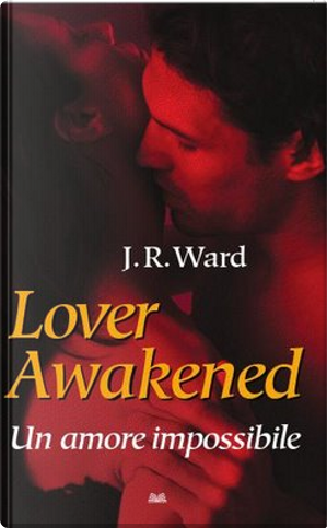 Lover Awakened by J. R. Ward
