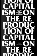 On the Reproduction of Capitalism by Louis Althusser
