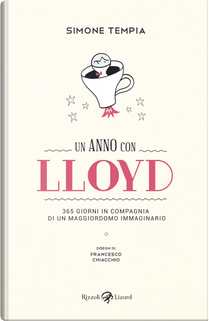 Un anno con Lloyd by Simone Tempia
