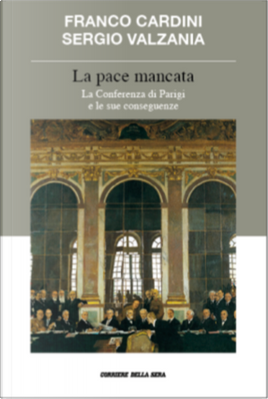 La Pace Mancata by F. (Franco) Cardini, Sergio Valzania
