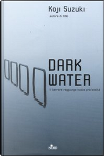 Dark water by Koji Suzuki
