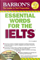 Essential Words for the IELTS by Lin Lougheed