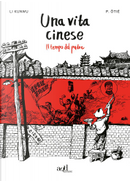 Una vita cinese by Li Kunwu, Philippe Ôtié