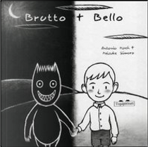 Brutto + Bello by Antonio Koch, Keisuke Shimura