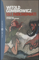 Gli indemoniati by Witold Gombrowicz