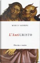 L'anticristo by Marco Vannini