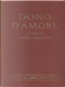 Dono d'amore by Anna Franchi